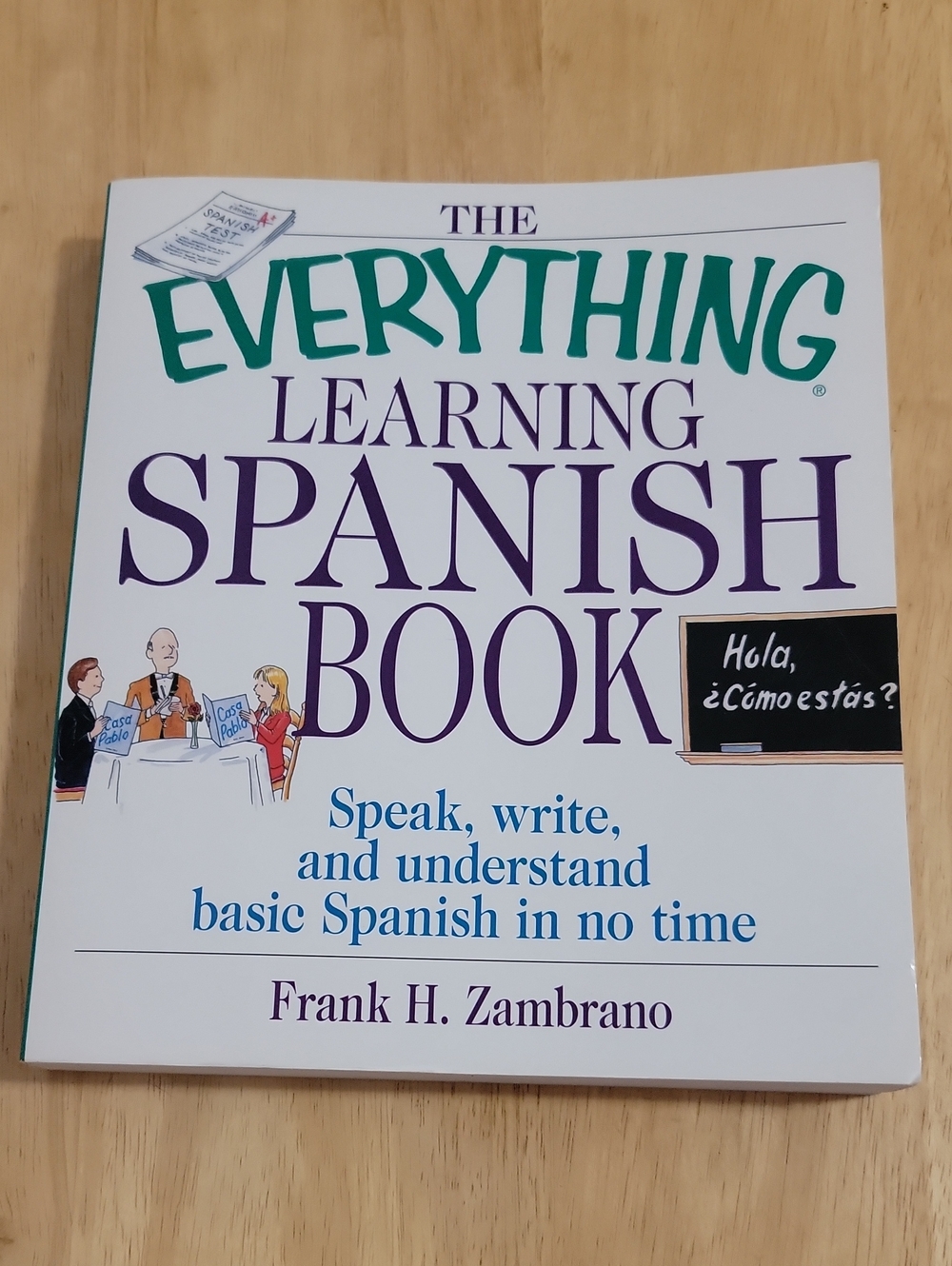 The Everything Learning Spanish TextBook Frank H. Zambrano Paperback Language